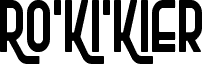Ro'Ki'Kier Condensed