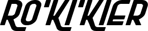 Ro'Ki'Kier Expanded Italic