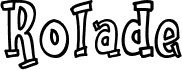 Rolade Outline