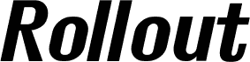 Rollout Bold Oblique