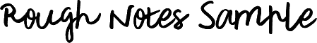 Rough Notes Sample