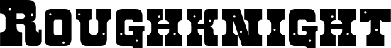 Preview of the Roughknight font