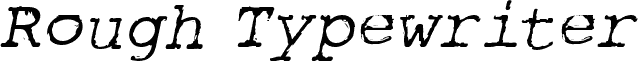 RoughTypewriter-Italic