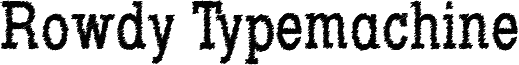 RowdyTypemachine-CondensedRegul