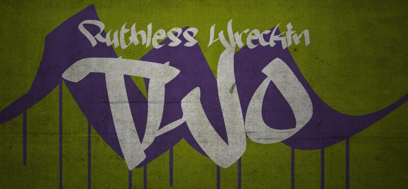 Ruthless Wreckin TWO Czcionka