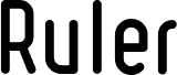 Ruler Bold