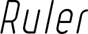 Ruler Light Italic