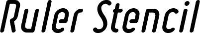 Ruler Stencil Bold Italic
