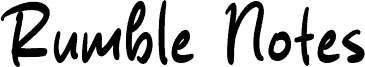 Rumble Notes carattere