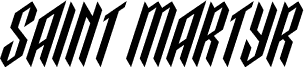 Saint Martyr Super-Italic