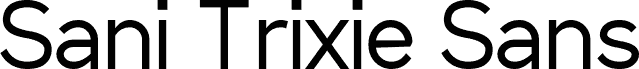 Sani Trixie Sans Regular