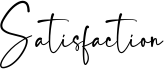 Satisfaction