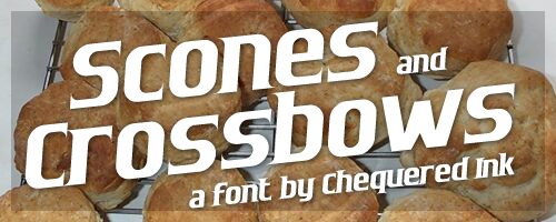 Scones and Crossbows Schriftart