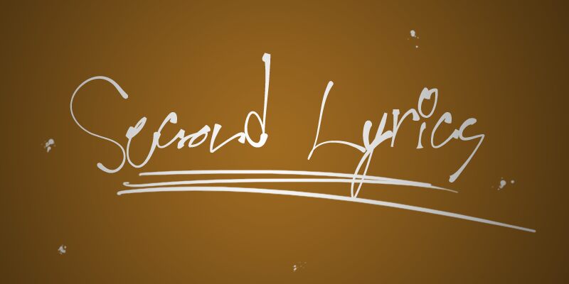 Second Lyrics 字体