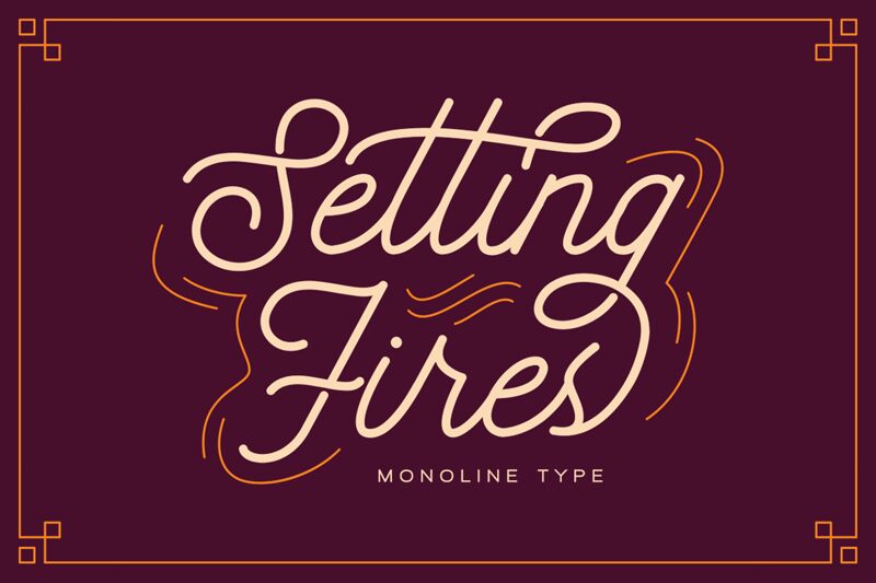Setting Fires Font