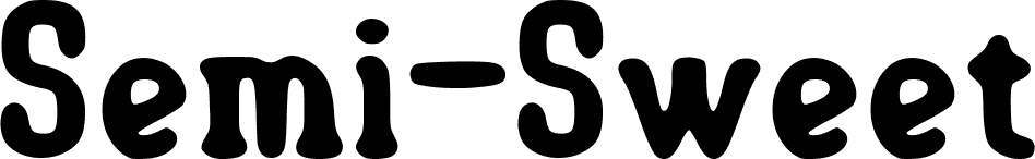 Semi-Sweet Bold font