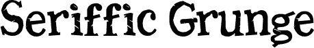 Seriffic Grunge