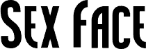Sex Face Small Caps fuente