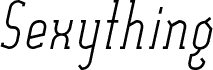 SexythingItalic