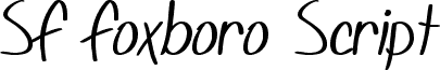SF Foxboro Script