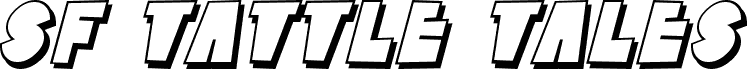 Preview of the SF Tattle Tales Shadow Italic font