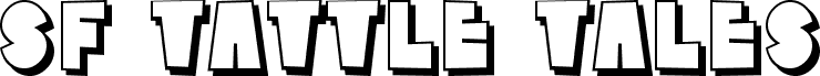 Preview of the SF Tattle Tales Shadow font