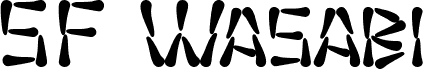 Preview of the SF Wasabi Bold font