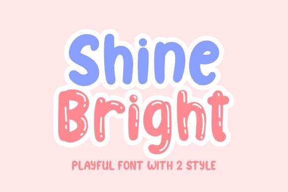 Shine Bright Czcionka