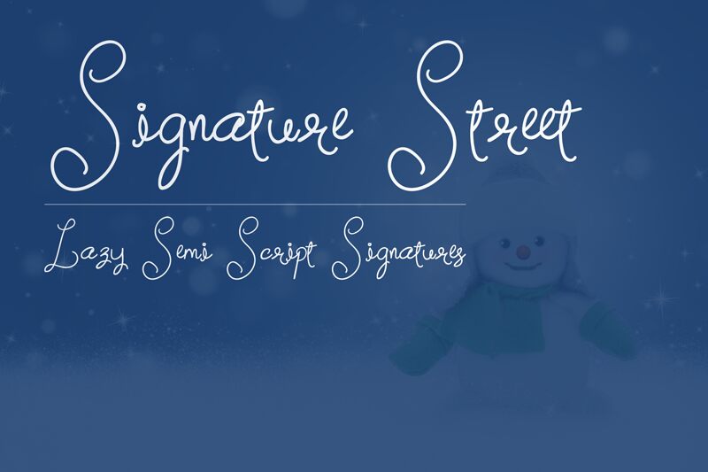 Signature Street Schriftart