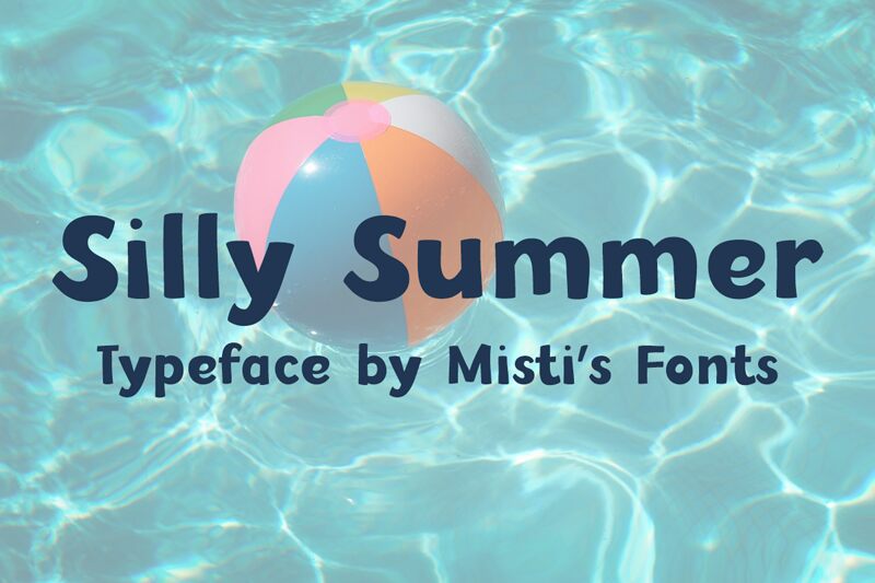 Silly Summer Schriftart