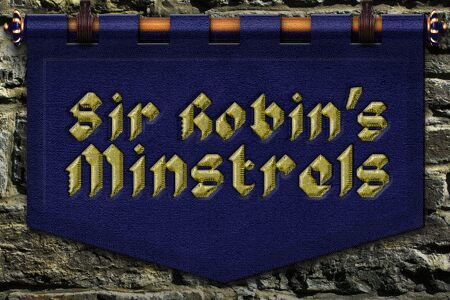 Sir Robin's Minstrels Carattere