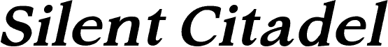 Silent Citadel Bold Italic