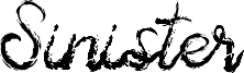 Sinister Brush Font