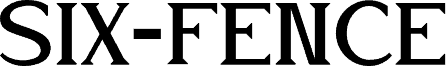 SIX-FENCE