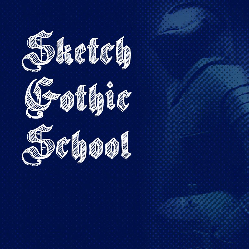Sketch Gothic School Regular — Презентація шрифту