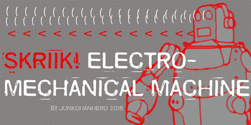 Skriik! Electro-mechanical mach Czcionka