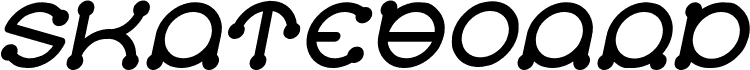 SKATEBOARD Italic