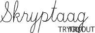 Skryptaag Tryout