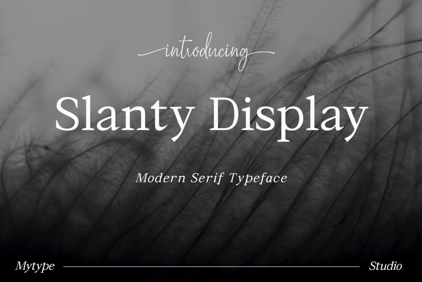 Slanty Display Schriftart