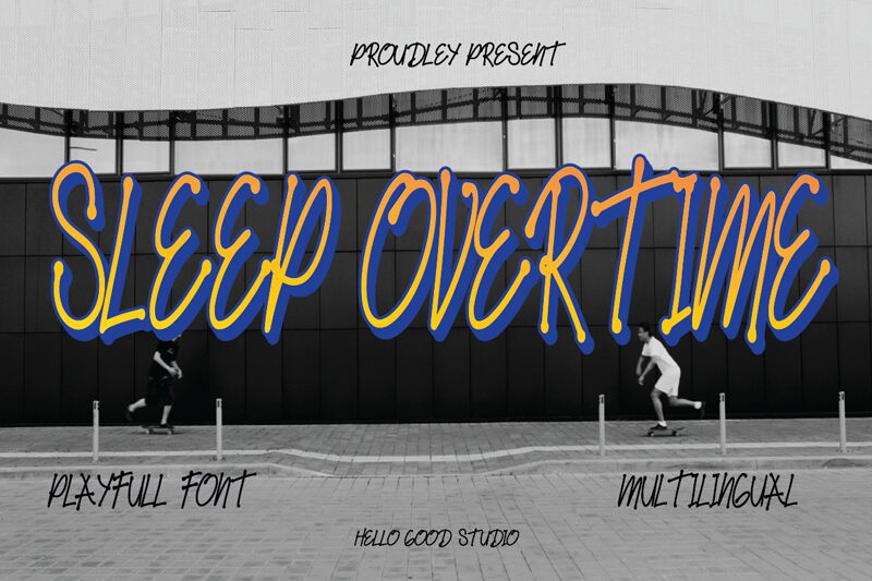Sleep Overtime Schriftart