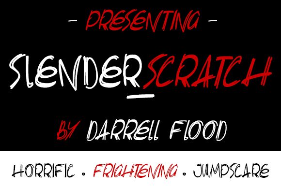 Slenderscratch Carattere