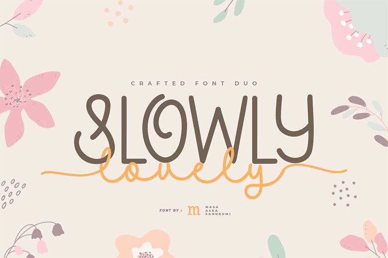 Slowly Lovely Schriftart