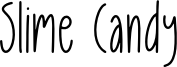 SlimeCandy