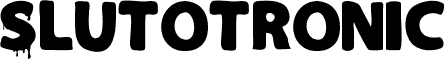 Slutotronic Bold