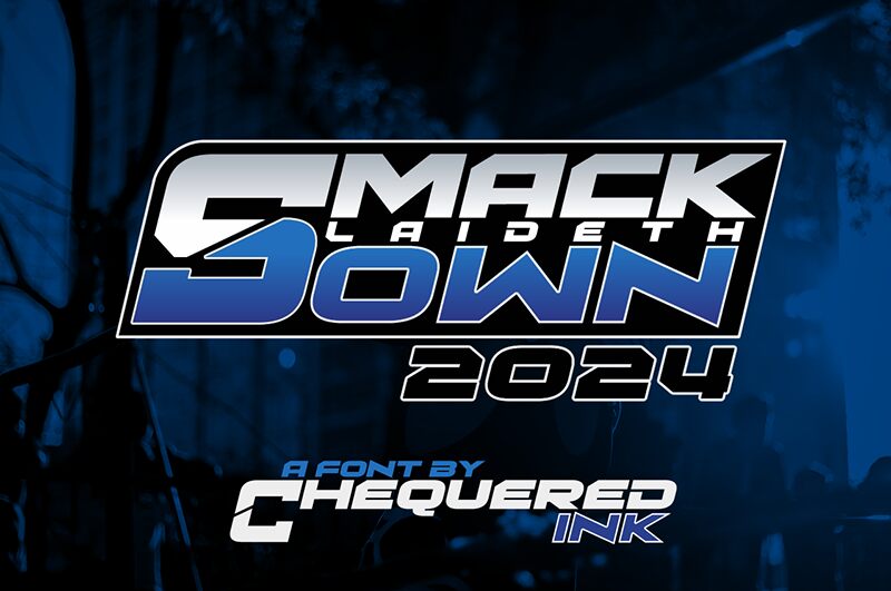 Smack Laideth Down 2024 Czcionka