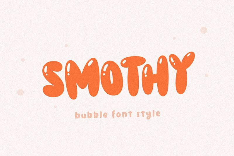 Smothy Bubble Czcionka