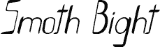 SmothBightItalic