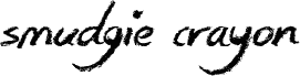 Smudgie Crayon