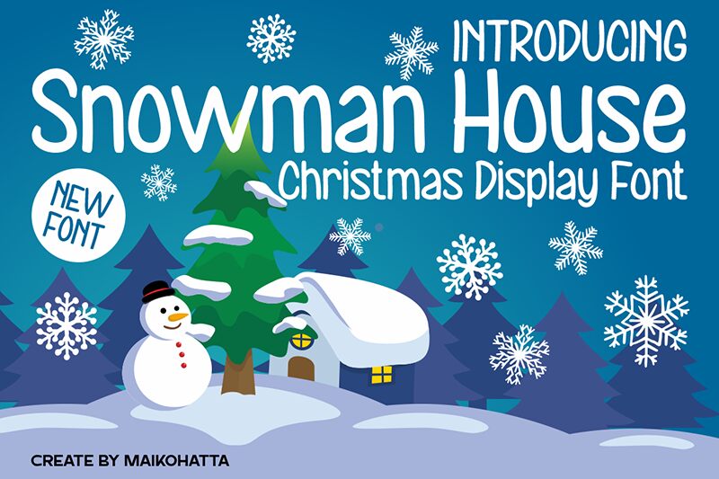 Snowman House 字体