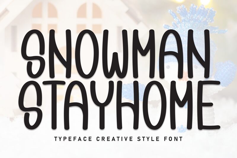 Snowman Stayhome الخط 